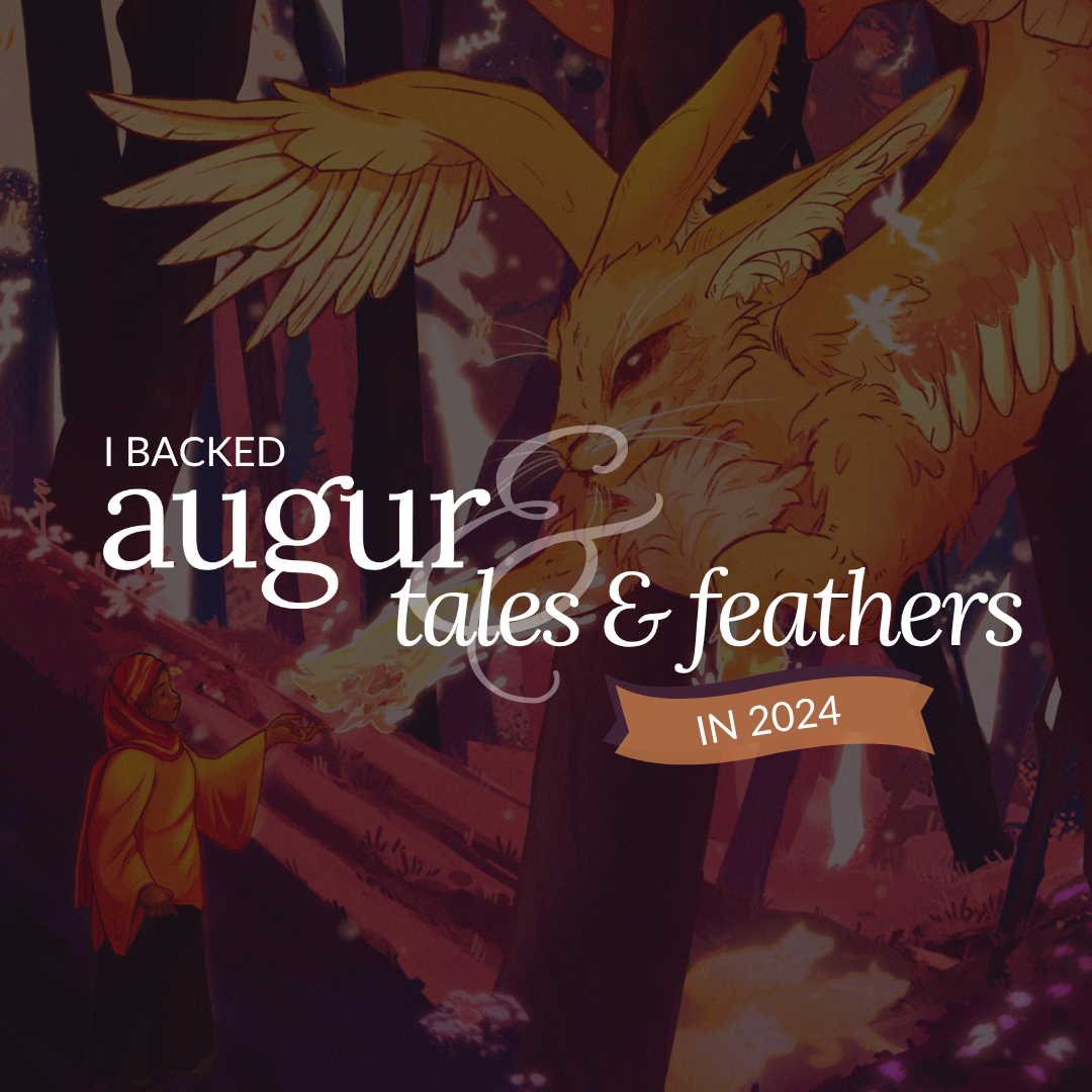 Colourful art of a person wearing hijab casting some magic toward a giant winged rabbit. Text says, 'I backed Auger Tales & Feathers in 2024'